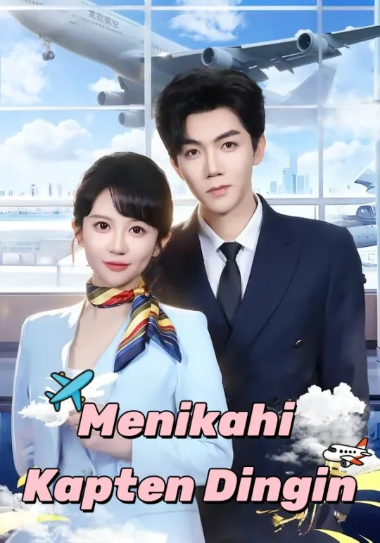 Menikahi Kapten Dingin